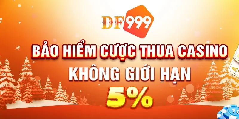 Bảo hiểm cược DF999 - Chương trình khuyến mãi hấp dẫn