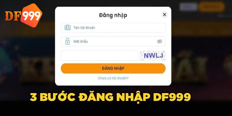 Đăng nhập DF999 đơn giản, siêu tốc