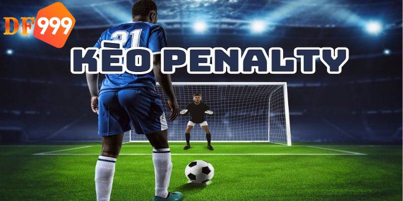 Kèo penalty được tung ra với trận bóng loại trực tiếp