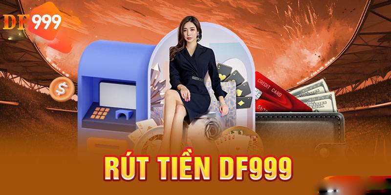 Người chơi phải xác minh tài khoản trước khi thực hiện rút tiền DF999